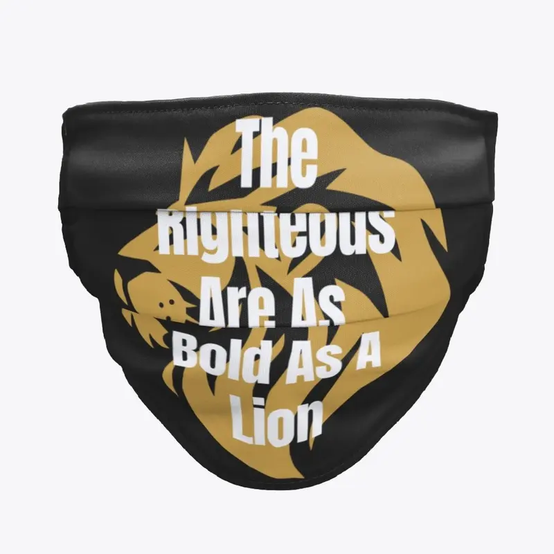 The Righteous Are As Bold As A Lion