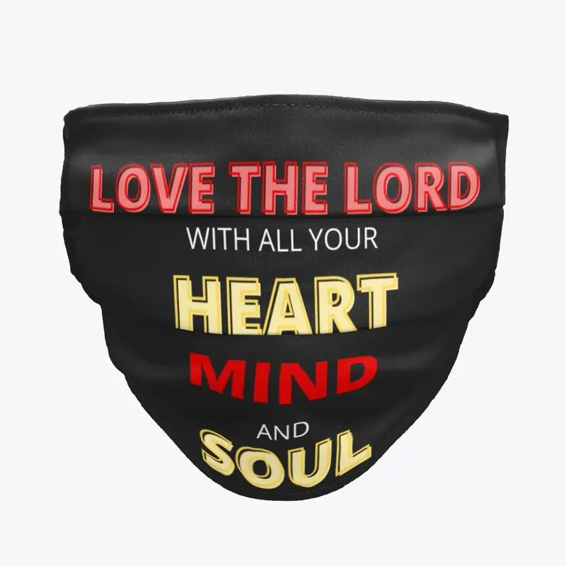 Love The Lord With All Your