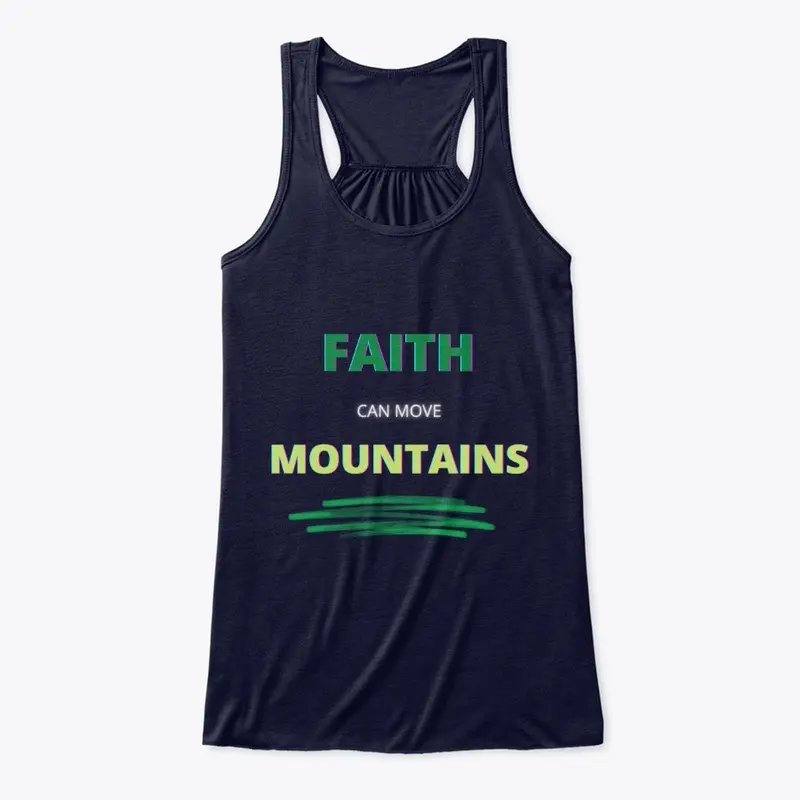 Faith Can Move Mountains