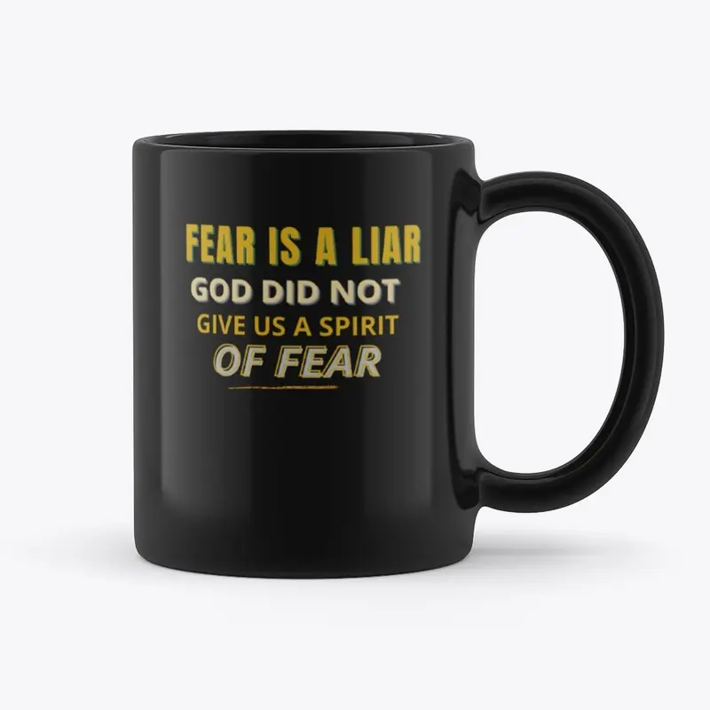 Fear Is A Liar