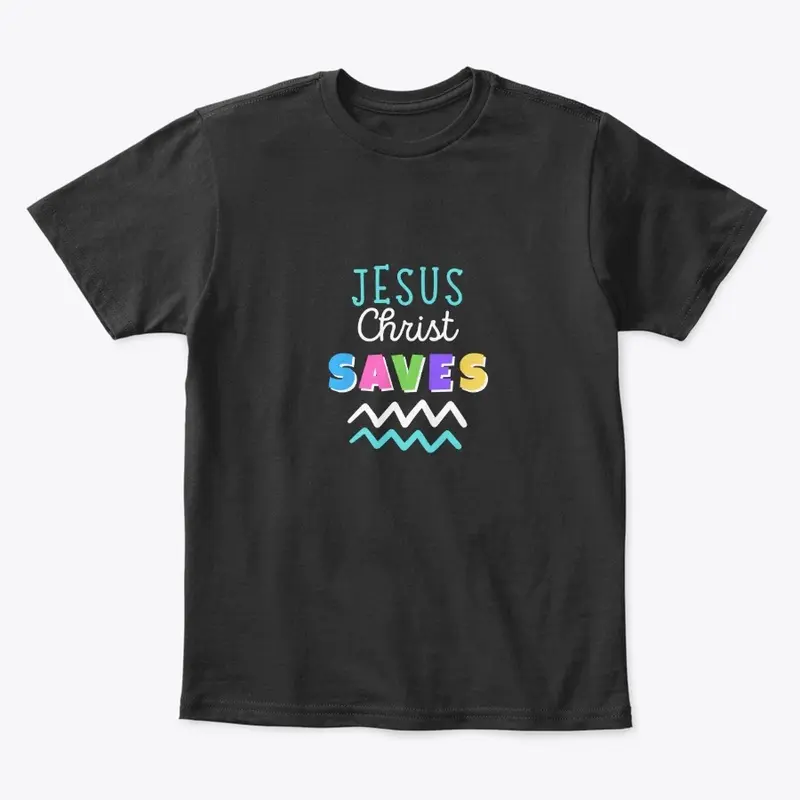 Jesus Christ Saves