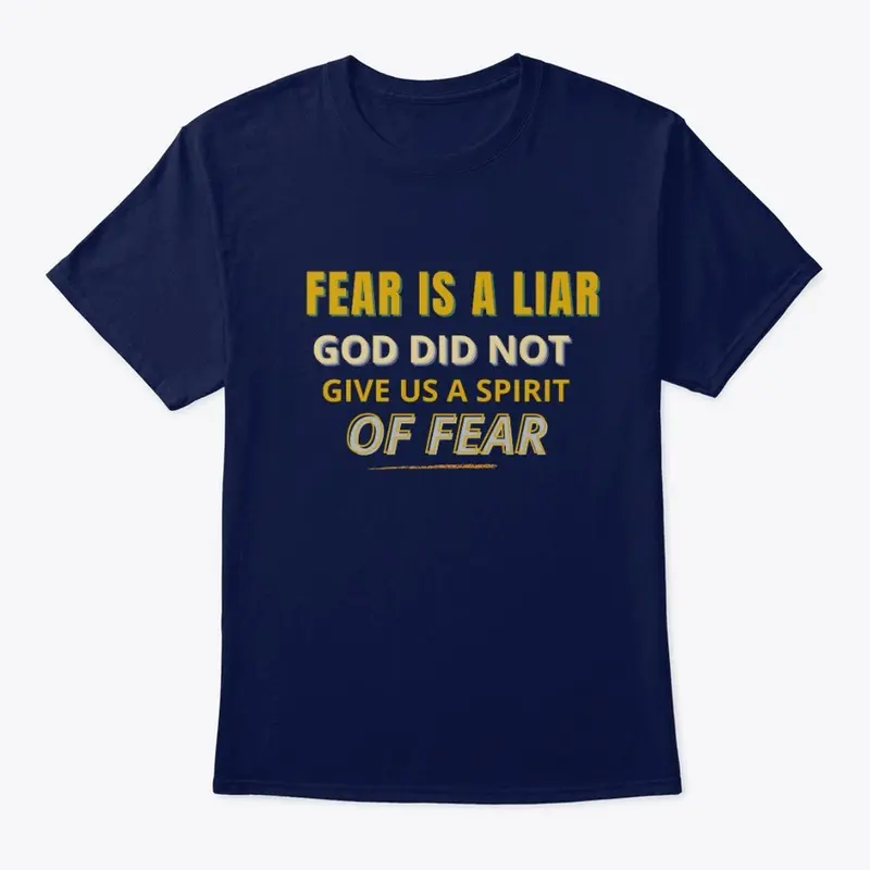 Fear Is A Liar