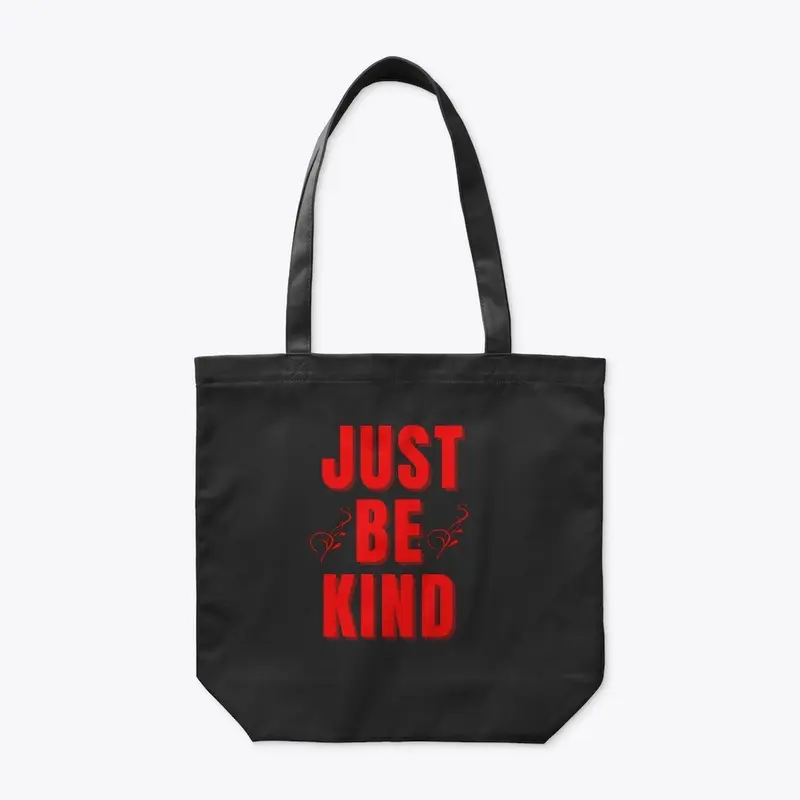 Just Be Kind