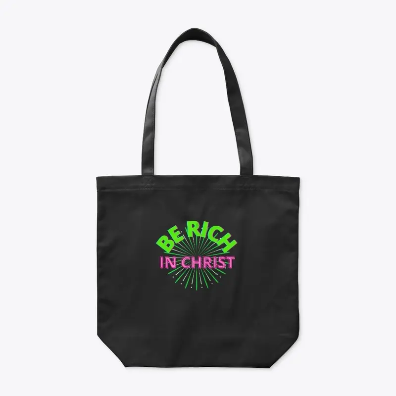 Be Rich In Christ