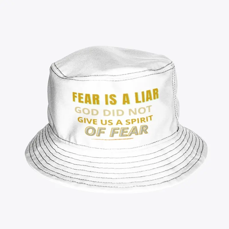 Fear Is A Liar